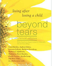 Beyond Tears Living After Losing a Child
